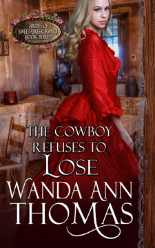 wanda ann thomas's the cowboy refuses to lose